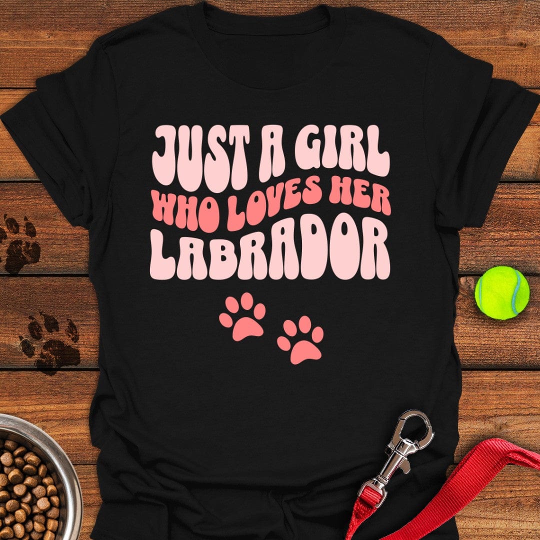 Just a Girl Who Loves Her Labrador T-Shirt Black