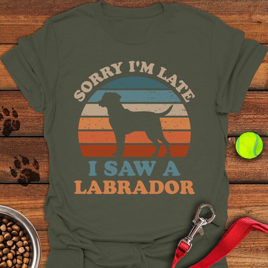 I Saw a Labrador T-Shirt Military Green