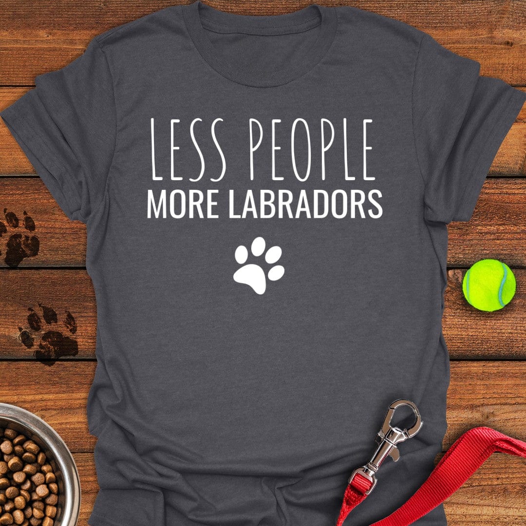 Less People More Labradors T-Shirt Dark Heather
