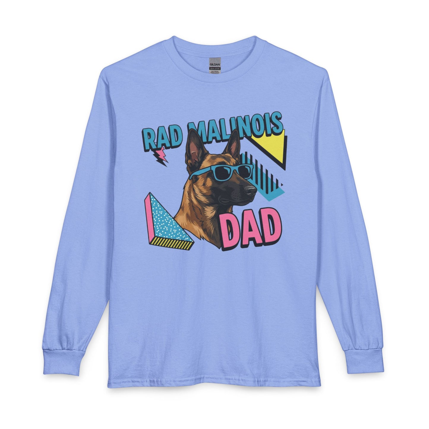 Rad Malinois Dad Long Sleeve
