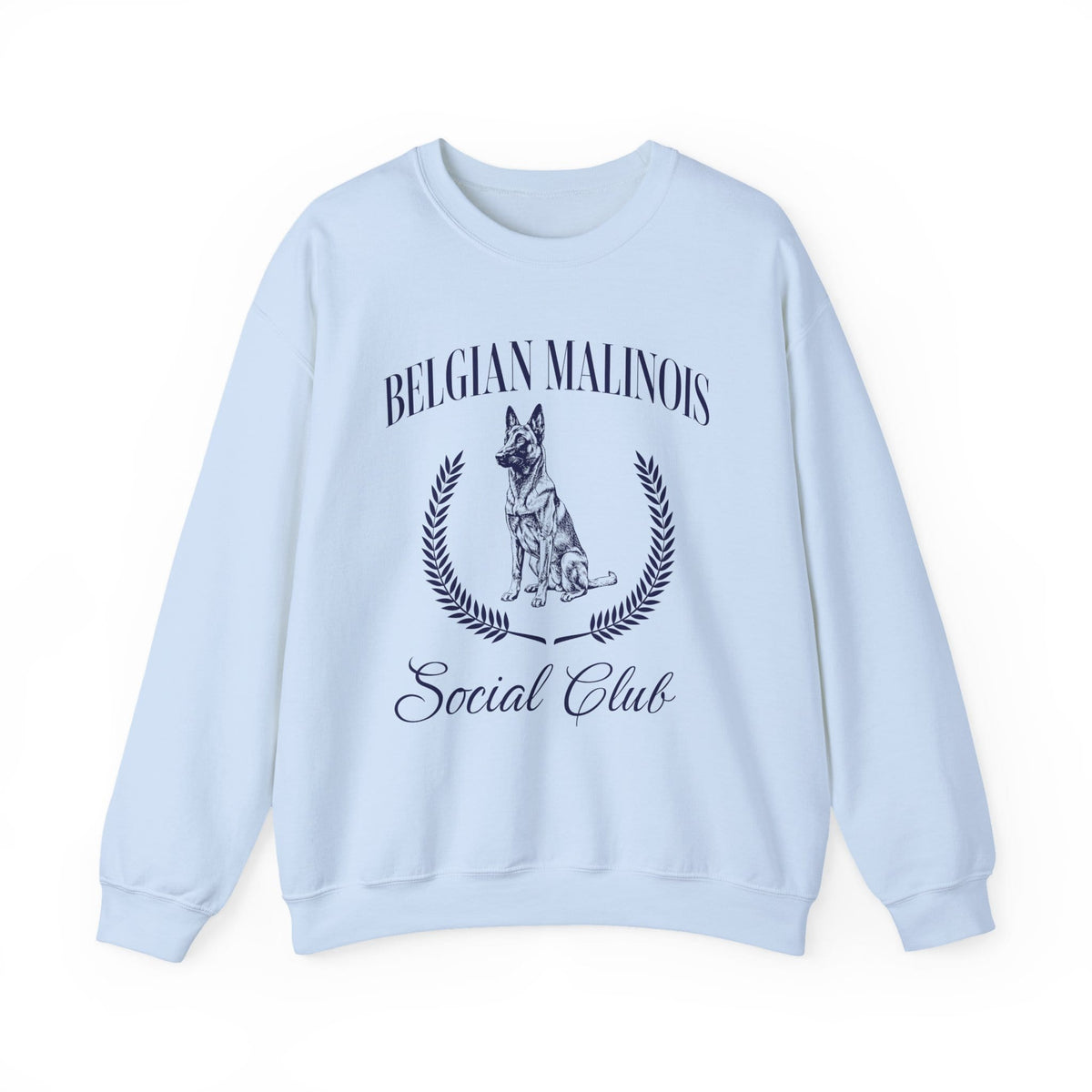 Belgian Malinois Social Club Crewneck Sweatshirt Light Blue