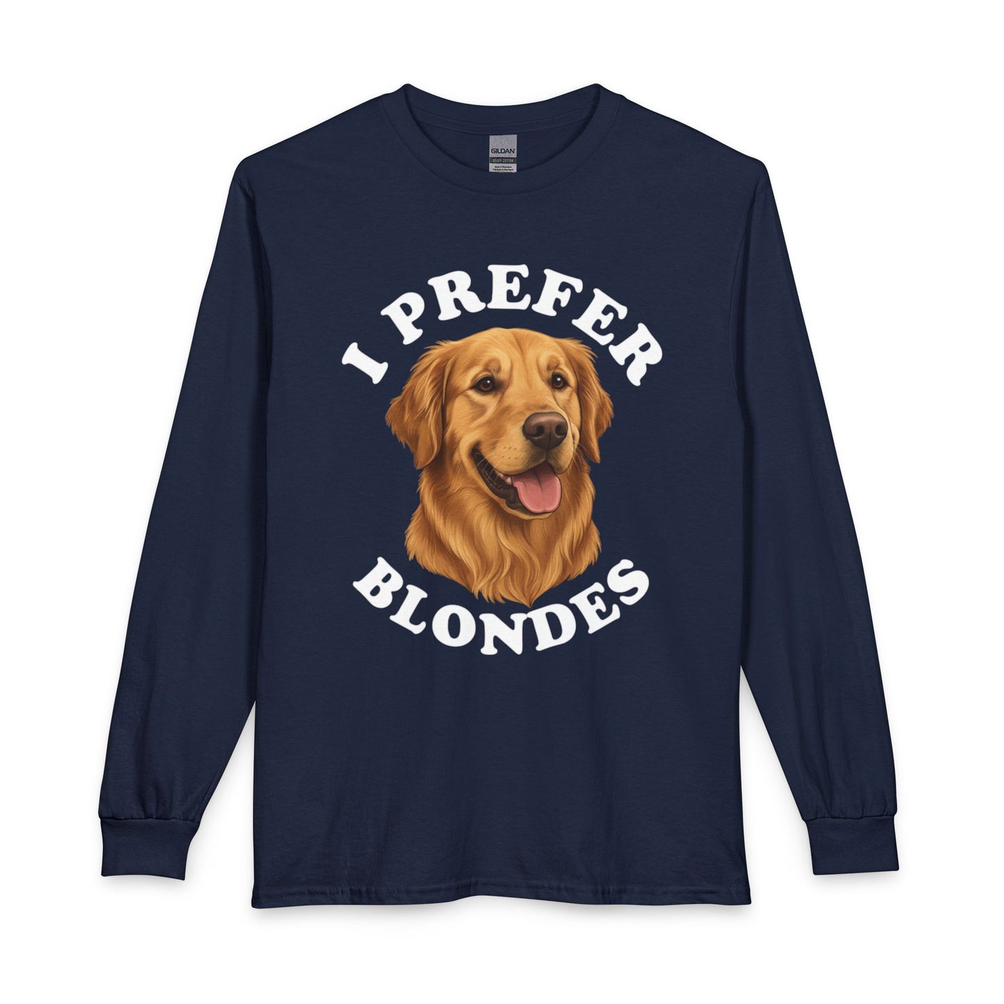 I Prefer Blondes Golden Retriever Long Sleeve