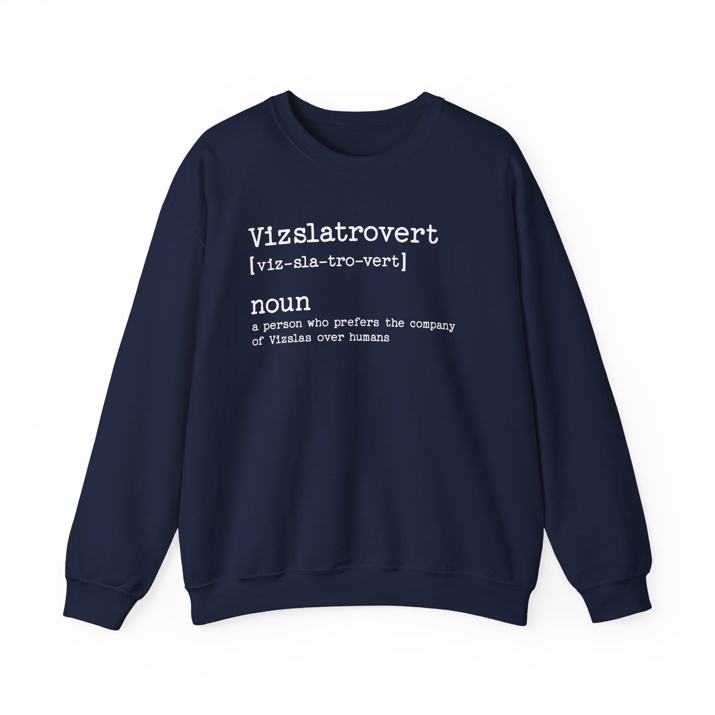 Vizslatrovert Vizsla Crewneck Sweatshirt