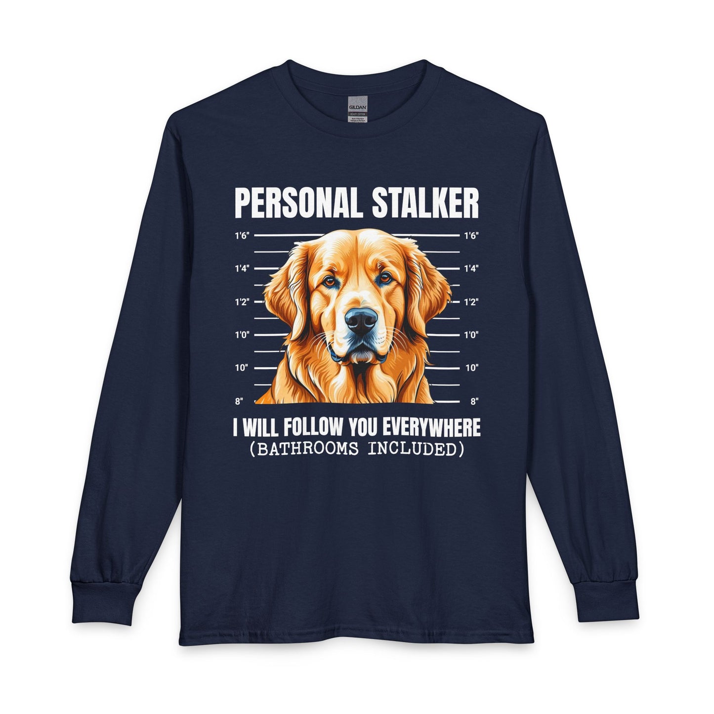 Golden Retriever Personal Stalker Long Sleeve