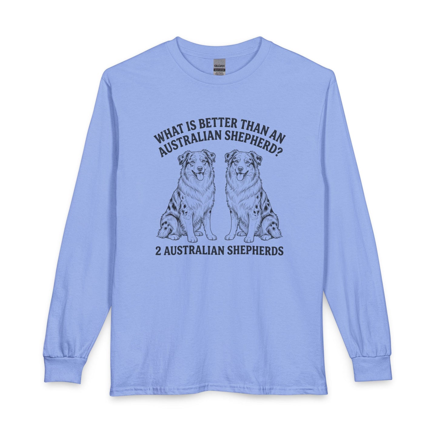 2 Australian Shepherds Long Sleeve