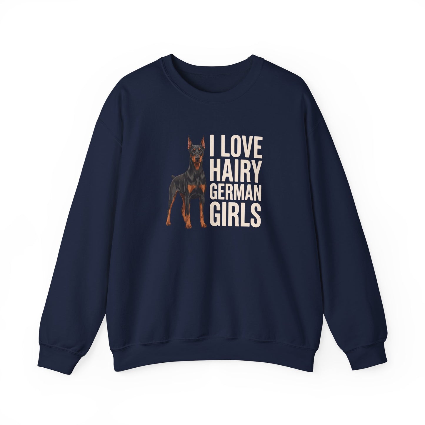 Doberman Hairy Girls Crewneck Sweatshirt