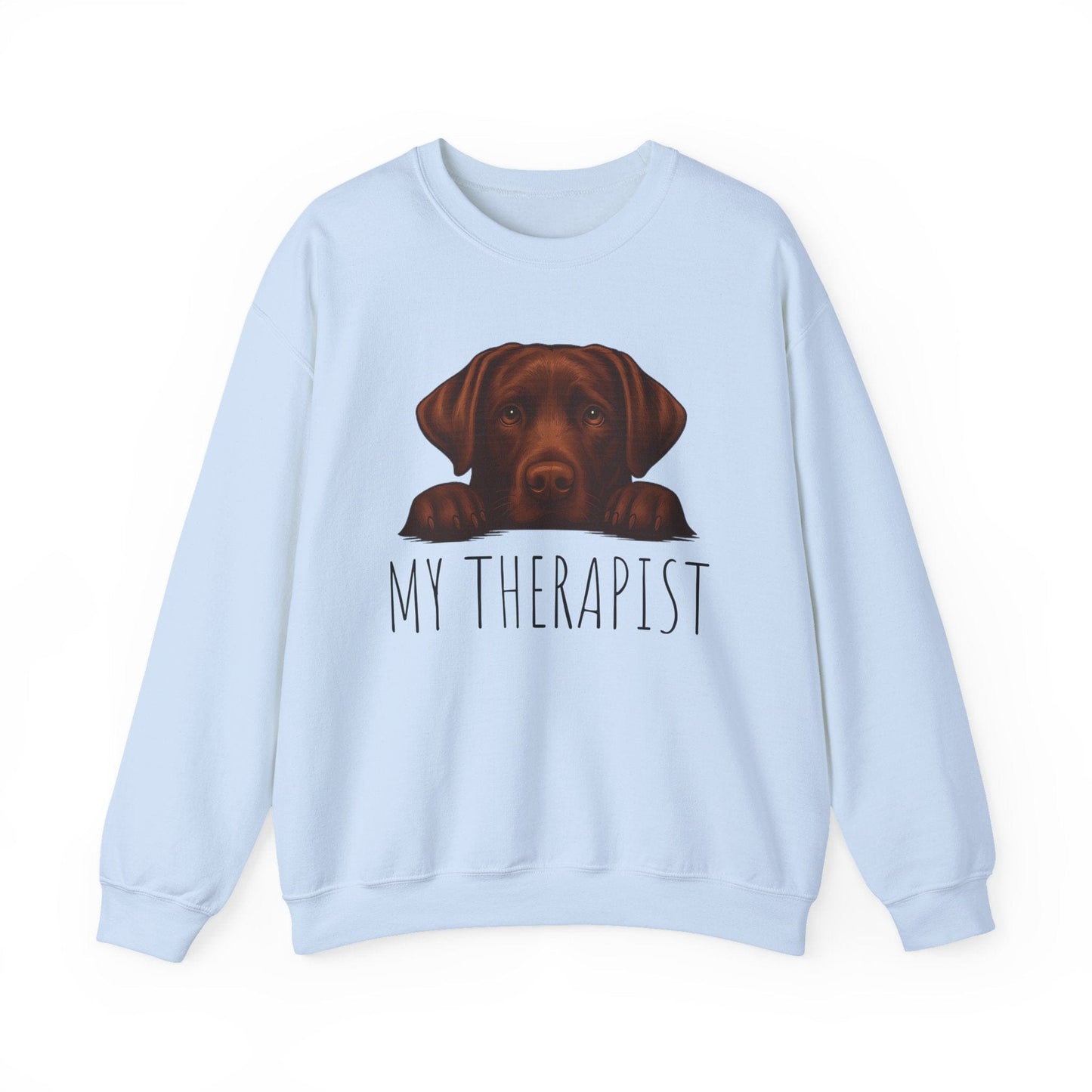 My Therapist Chocolate Lab Crewneck Sweatshirt Light Blue