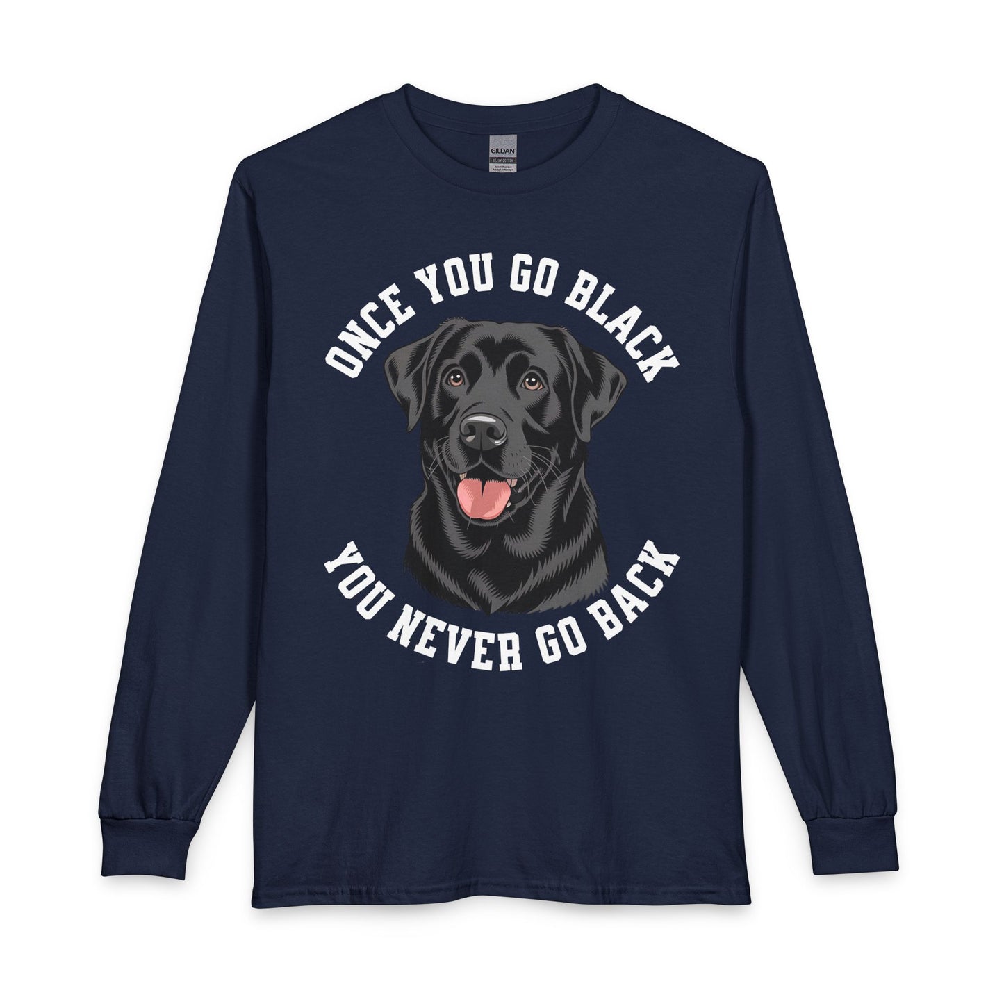 Funny Black Labrador Long Sleeve