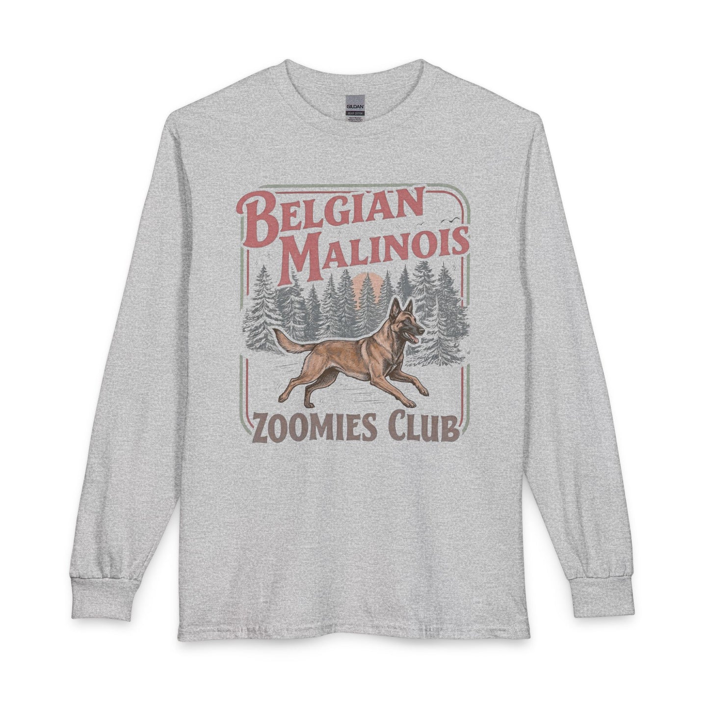 Belgian Malinois Zoomies Club Long Sleeve