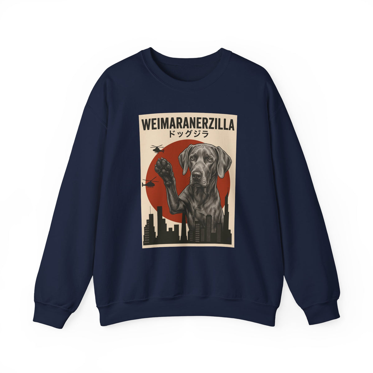 Weimaraner Weimaranerzilla Crewneck Sweatshirt