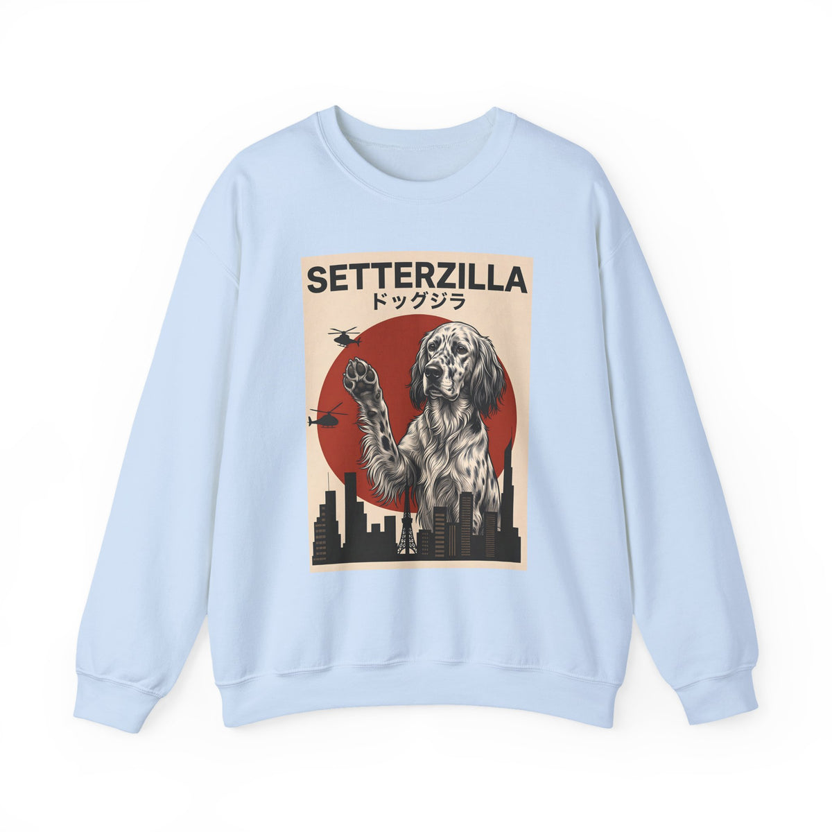 English Setter Setterzilla Crewneck Sweatshirt