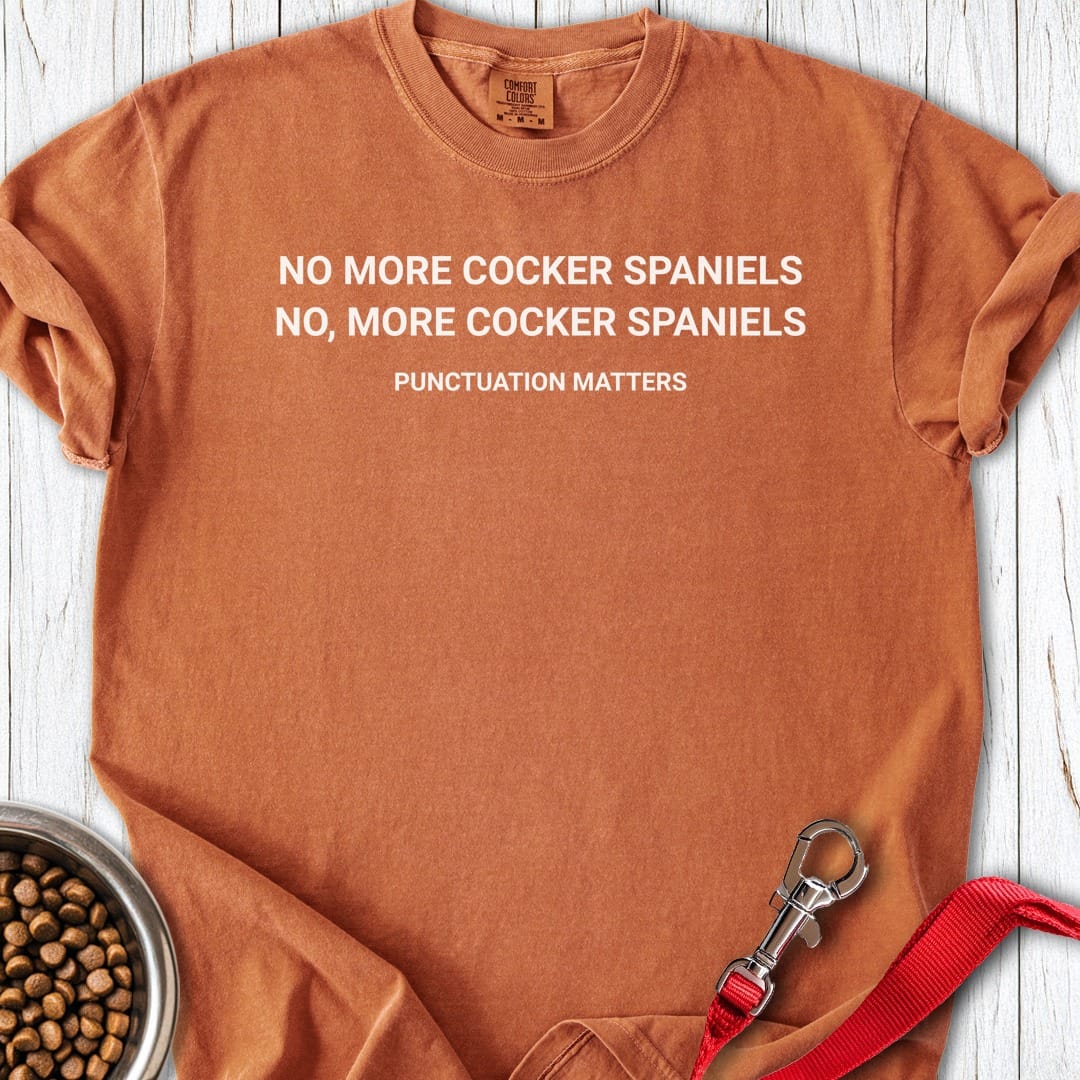 Cocker Spaniel Punctuation Matters Premium Tee Yam