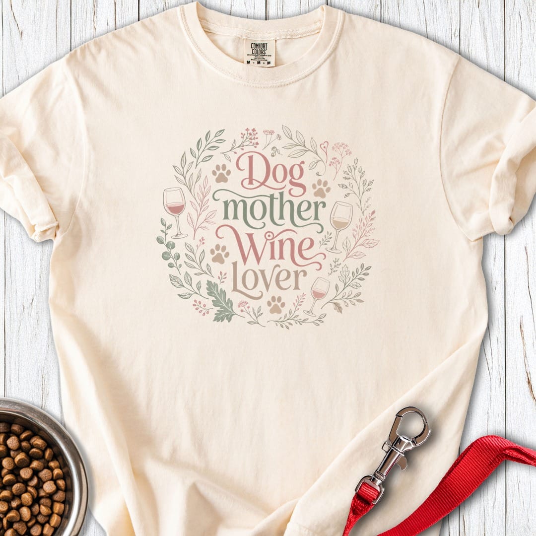 Dog Mother Wine Lover 1 Premium Tee Ivory