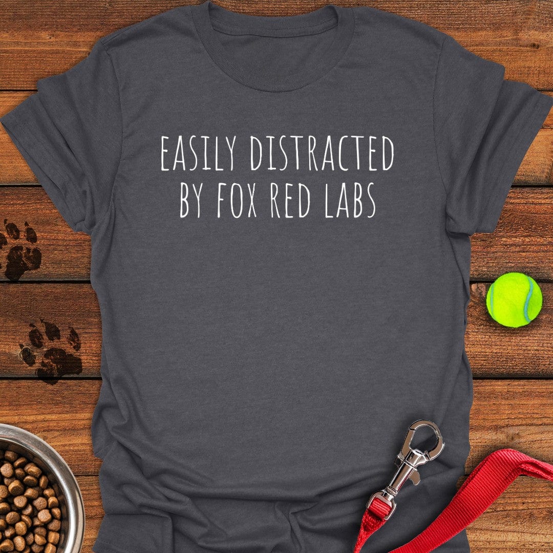 Easily Distracted By Fox Red Labs T-Shirt Dark Heather