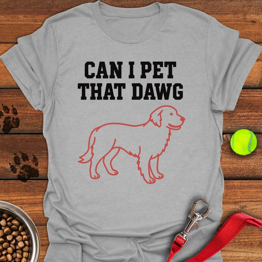 Can I Pet That Dawg Golden Retriever T-Shirt Sport Grey