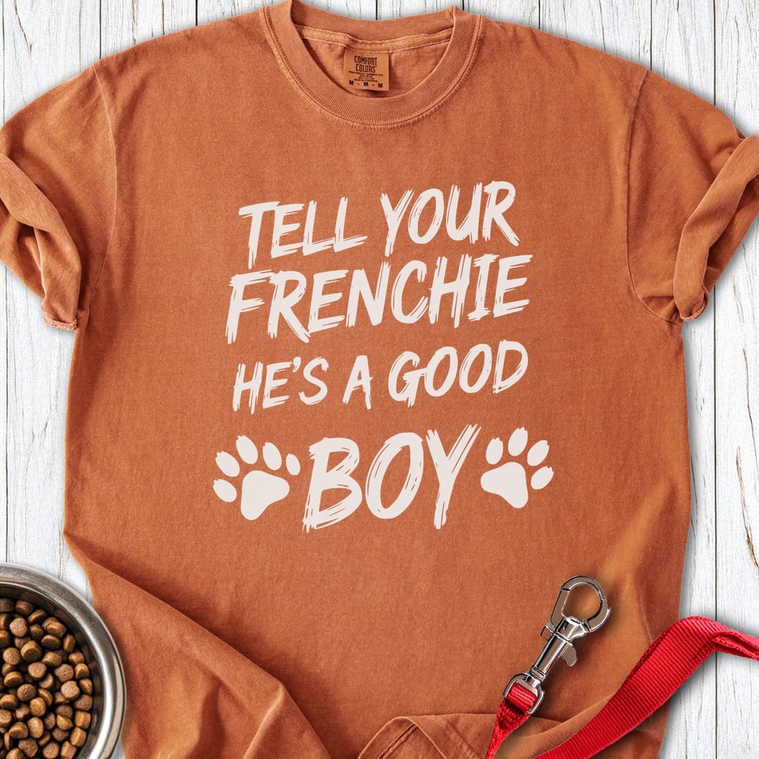 Good Boy French Bulldog Premium Tee Yam