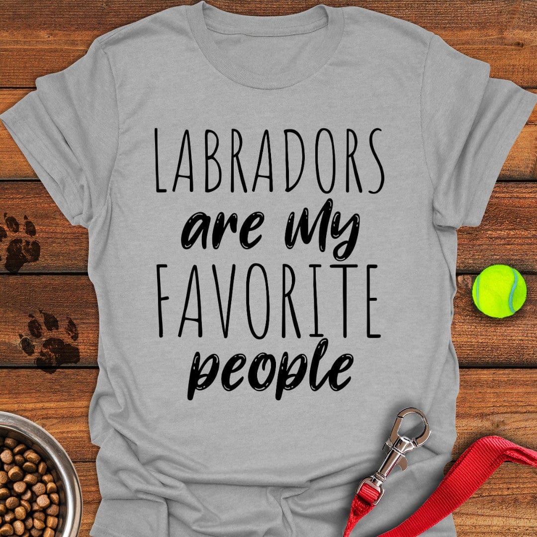 Labradors Are My Favorite People T-Shirt Sport Grey