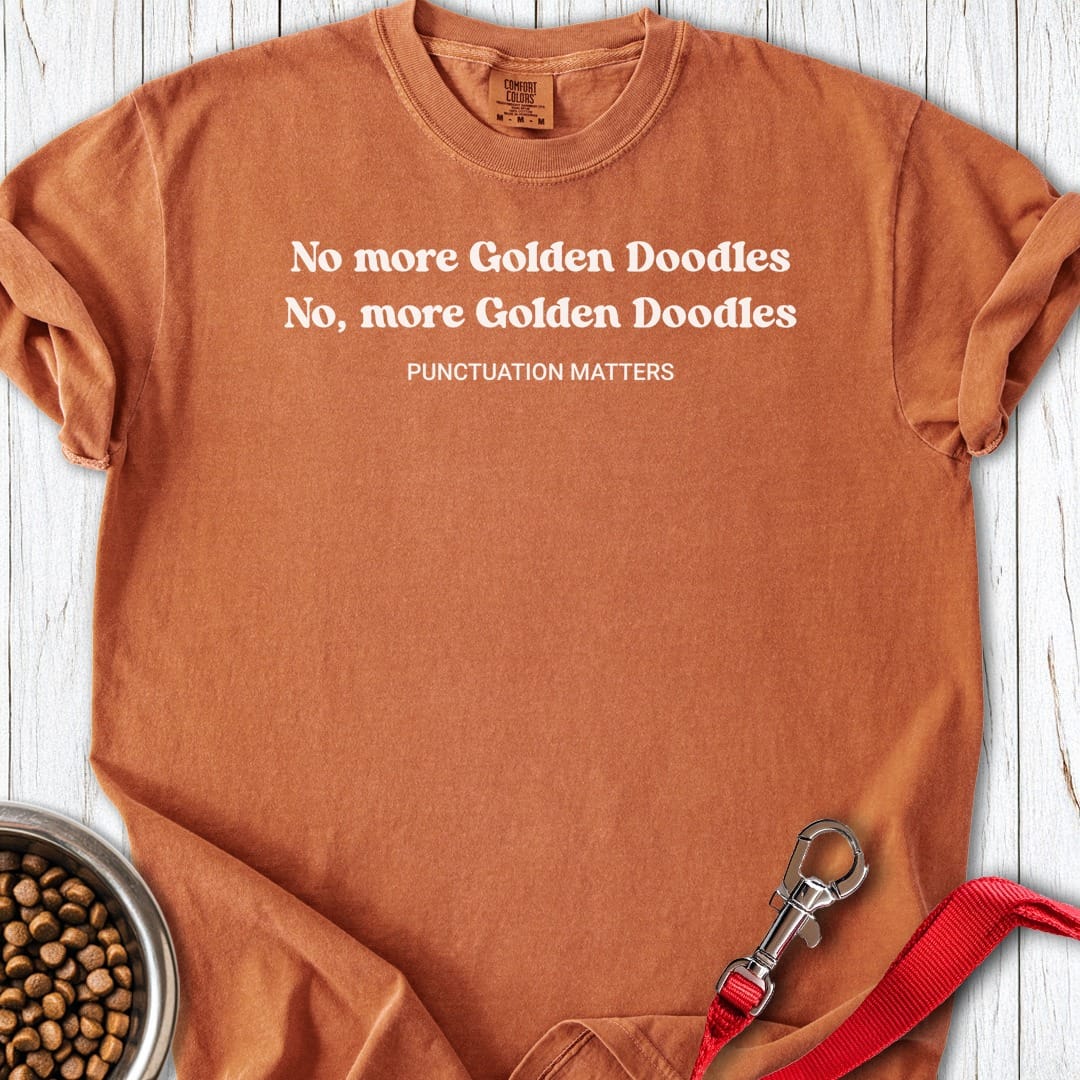 No More Golden Doodles Premium Tee Yam