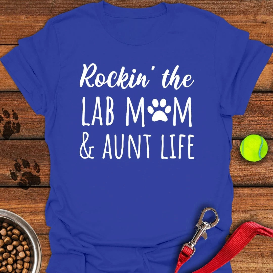 Lab Mom & Aunt Life Royal