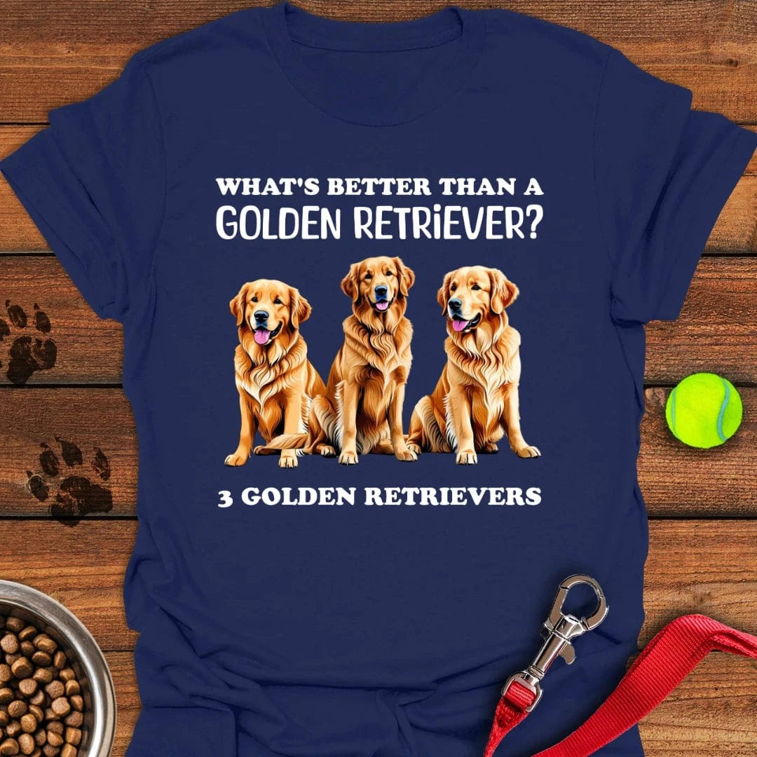 What's Better Than a Golden Retriever T-Shirt Navy