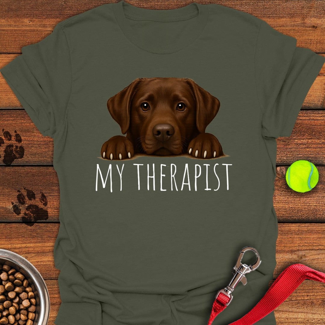 My Therapist Chocolate Lab T-Shirt Military Green