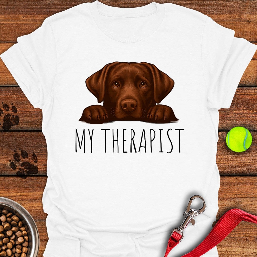 My Therapist Chocolate Lab T-Shirt White