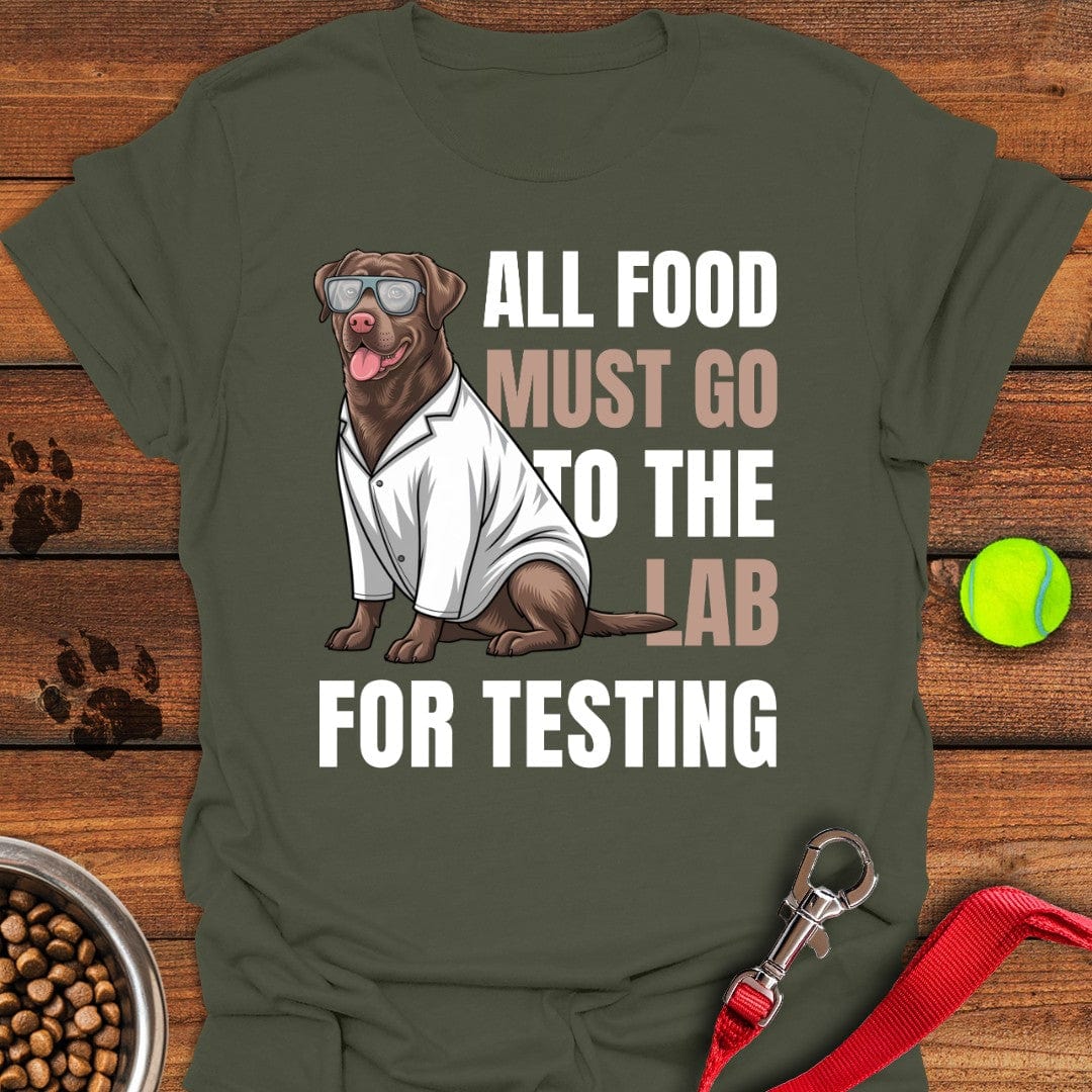 All Food Must Go To The Lab T-Shirt Military Green