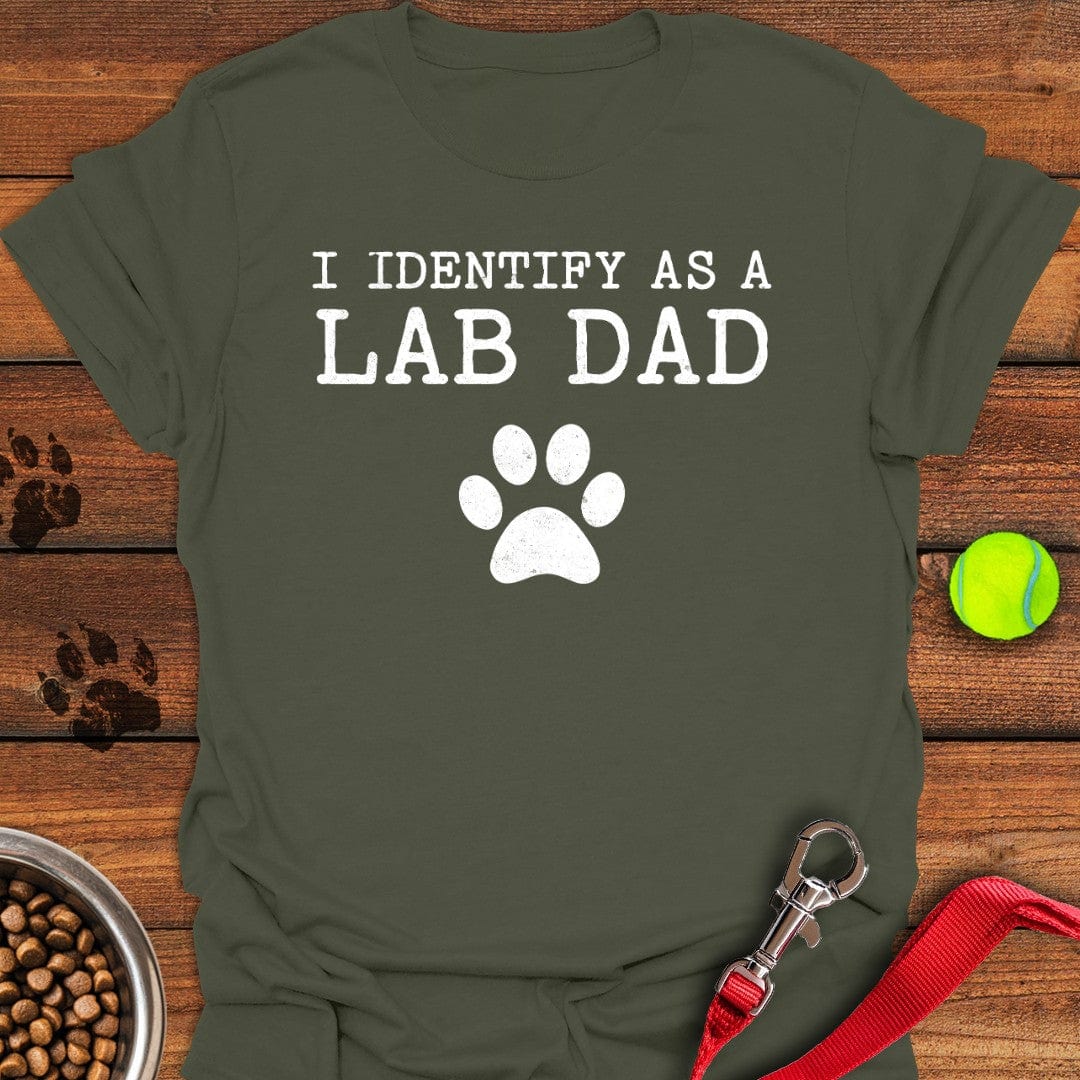 I Identify as a Lab Dad T-Shirt Military Green