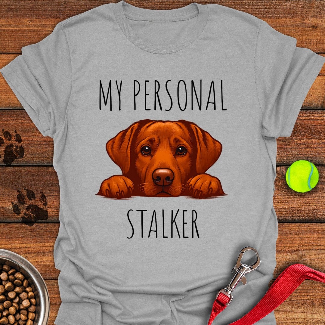 My Personal Stalker Fox Red Lab T-Shirt Sport Grey