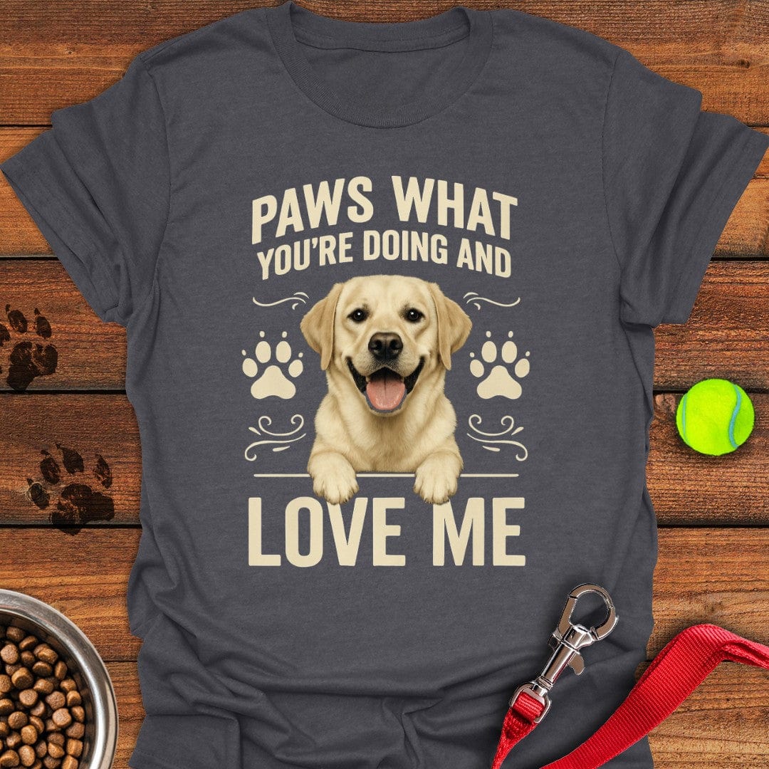 Funny Love Me Labrador T-Shirt Dark Heather