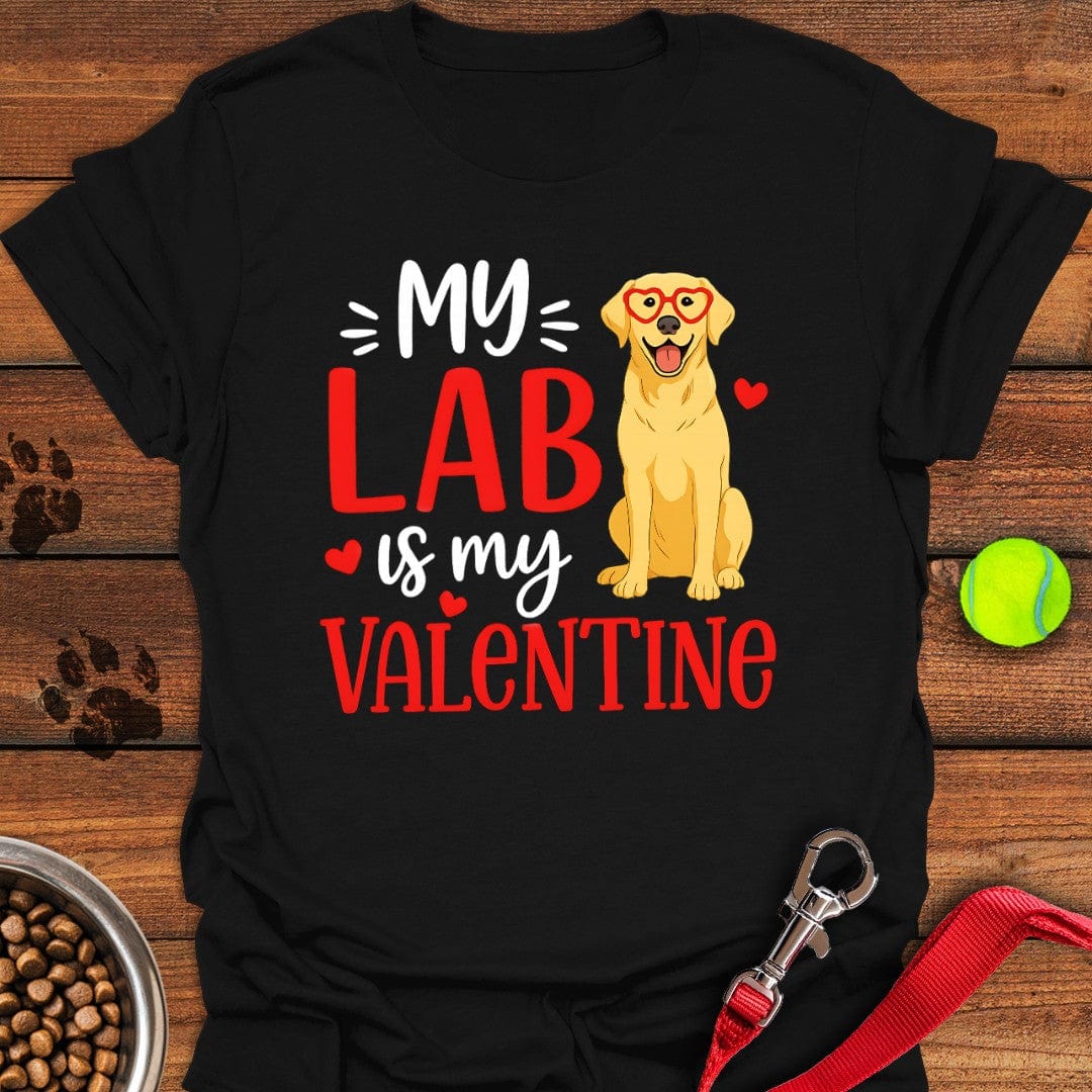 My Lab Is My Valentine T-Shirt Black