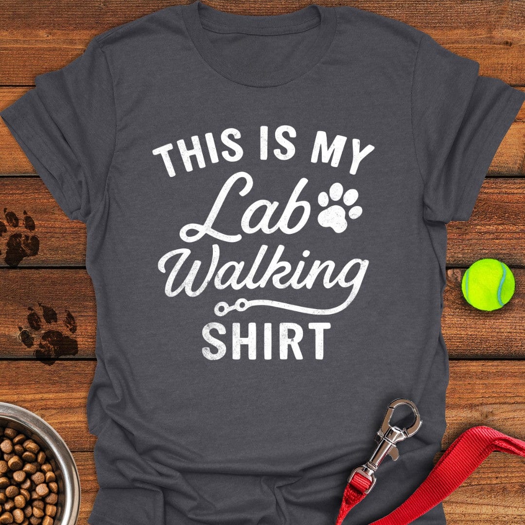 This is my Lab Walking T-Shirt Dark Heather