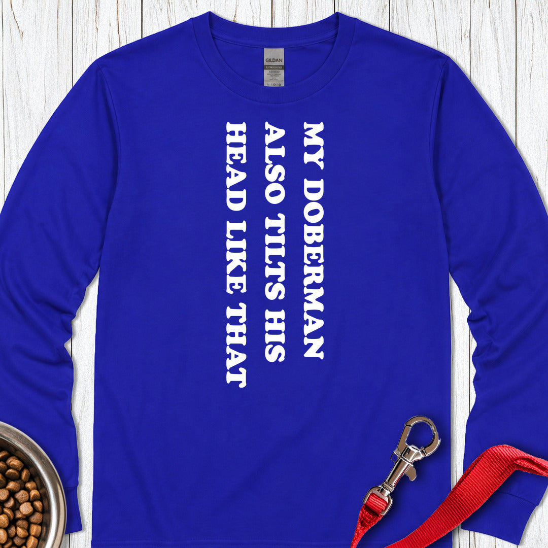 Doberman Tilt His Head Long Sleeve β Royal