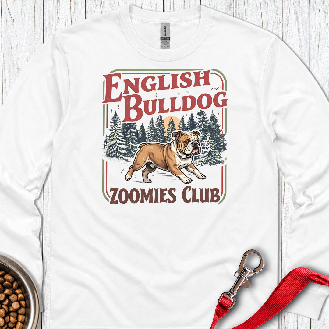 English Bulldog Zoomies Club Long Sleeve White