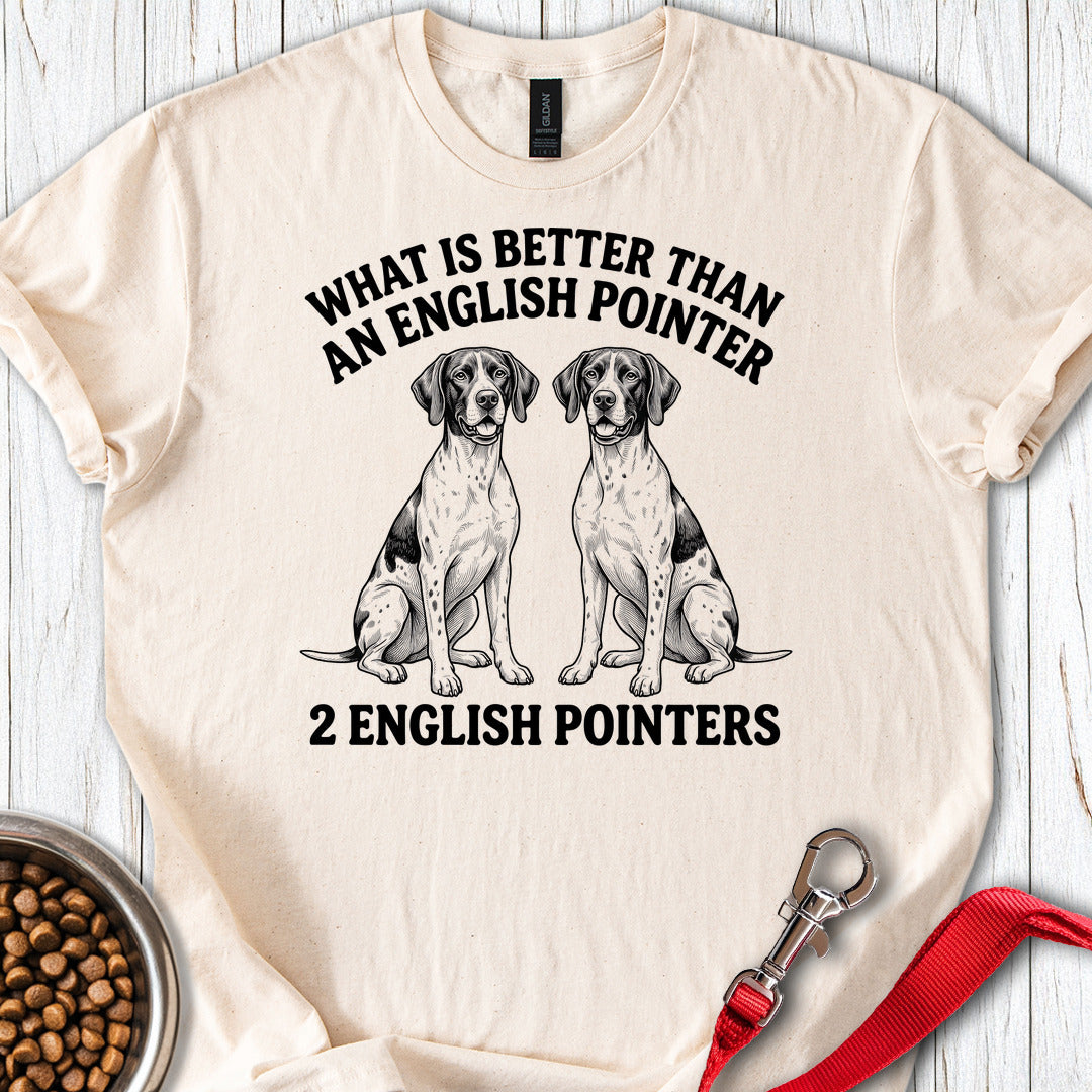 English Pointer What Is Better Than One — Natural
