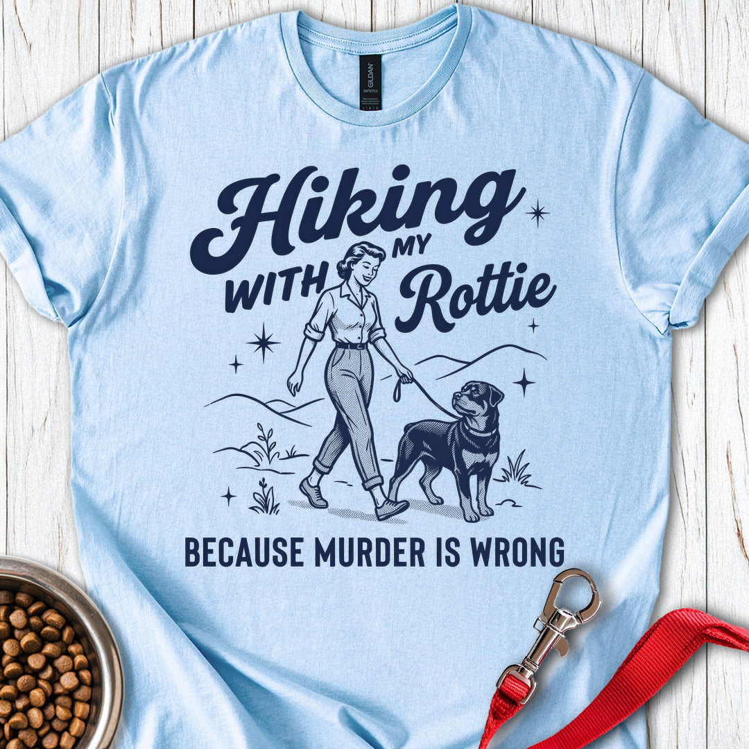 Hiking With My Rottweiler Light Blue