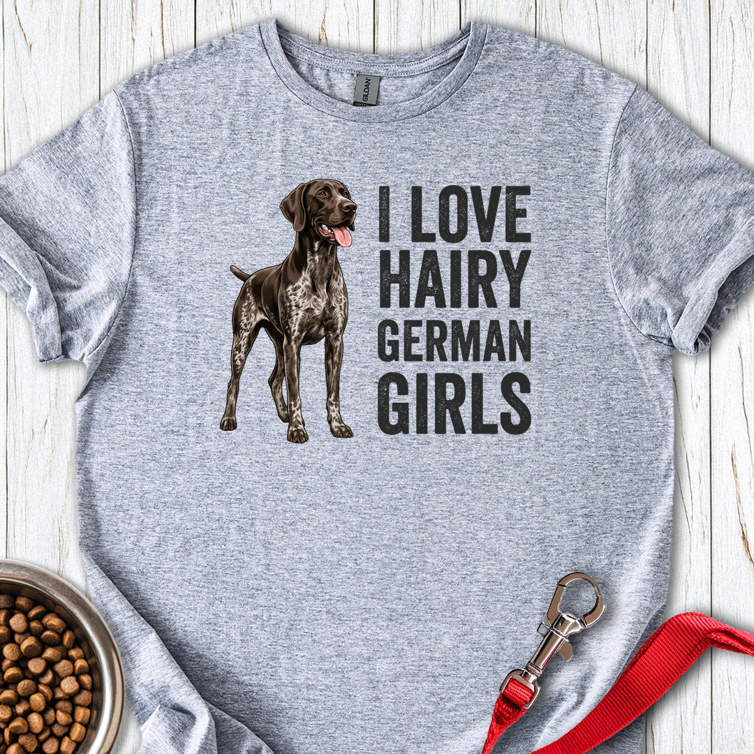 I Love Hairy German Girls Shorthaired Pointer Sport Grey