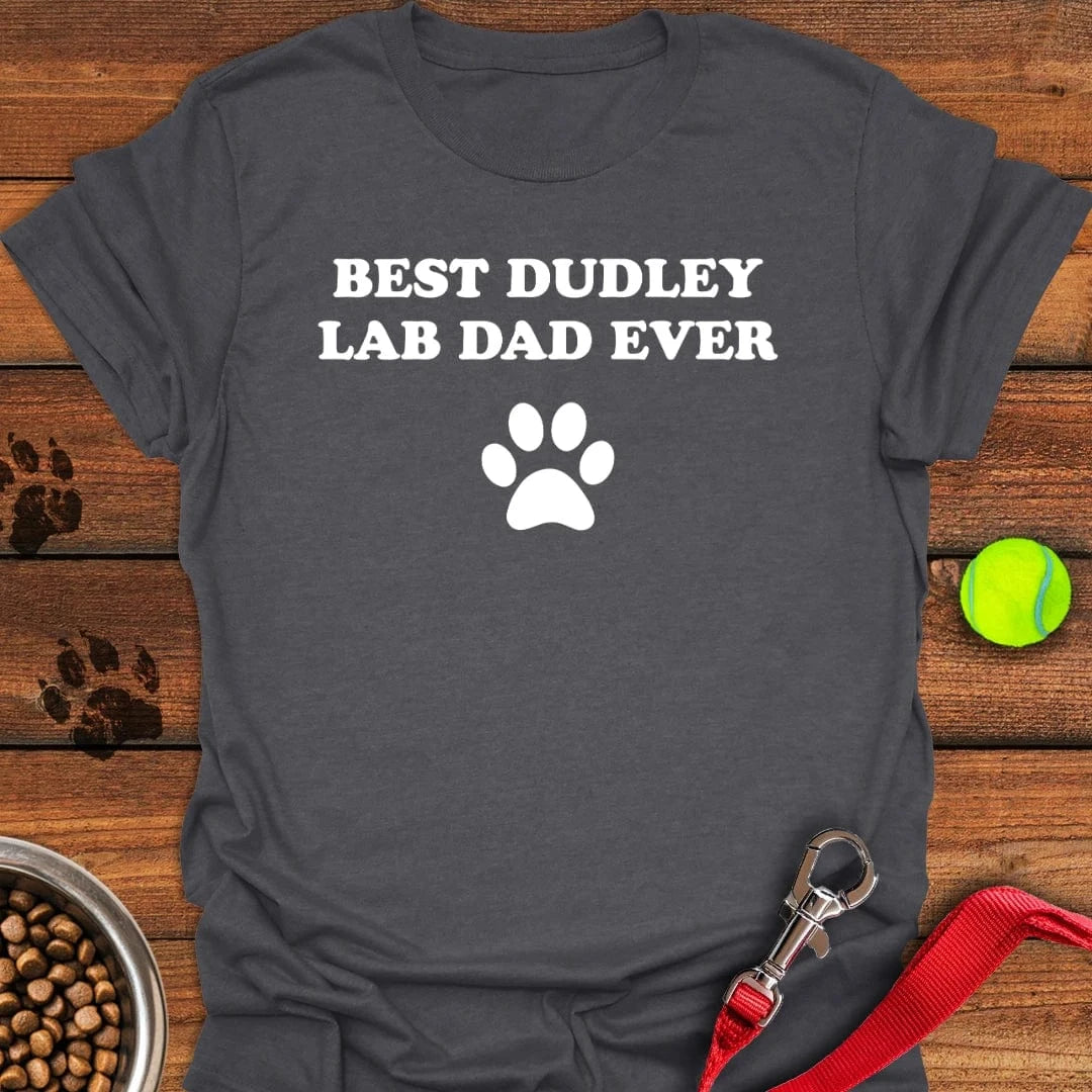 Best Dudley Lab Dad T-Shirt Dark Heather