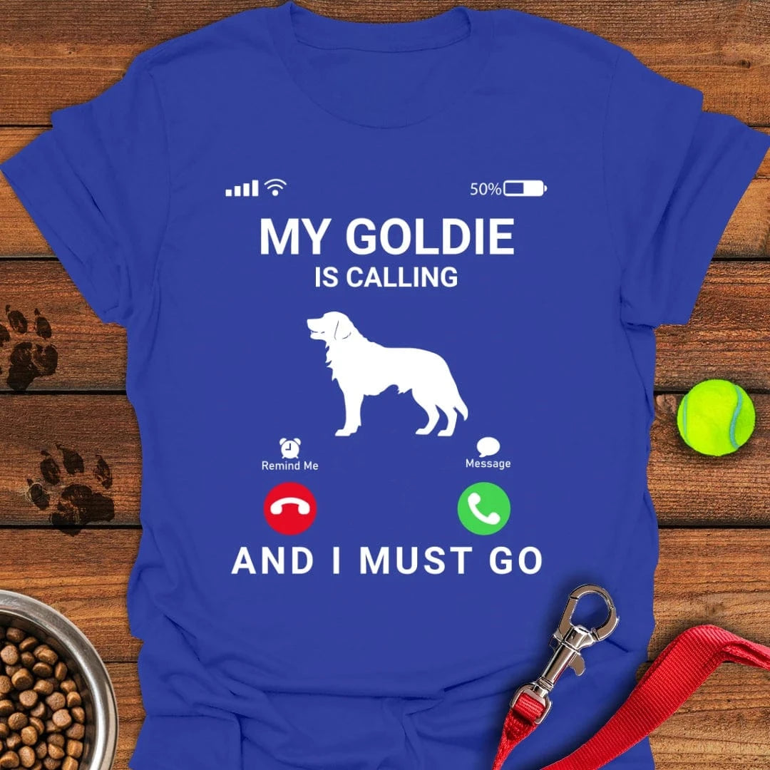 Golden Retriever is Calling T-Shirt
