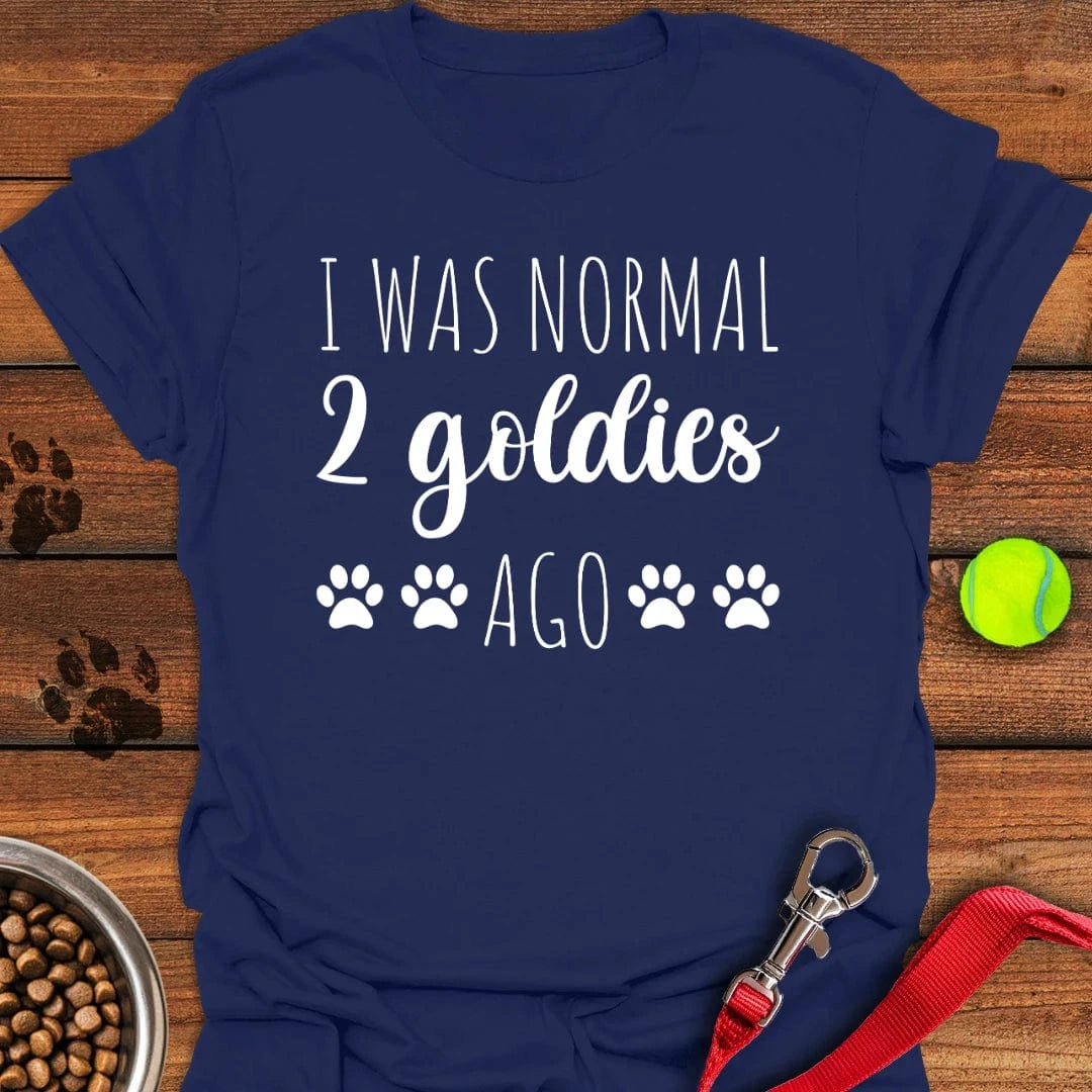 I Was Normal 2 Goldies Ago T-Shirt Navy