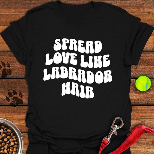 Spread Love Like Labrador Hair T-Shirt Black