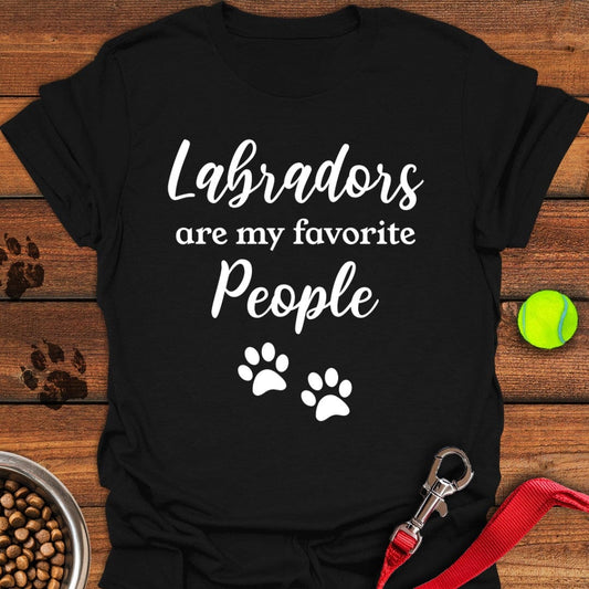 Labradors Are My Favorite People T-Shirt Black