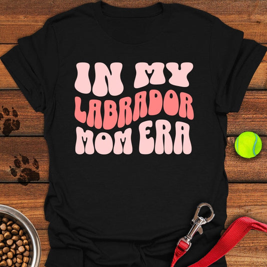 In My Labrador Mom Era T-Shirt Black