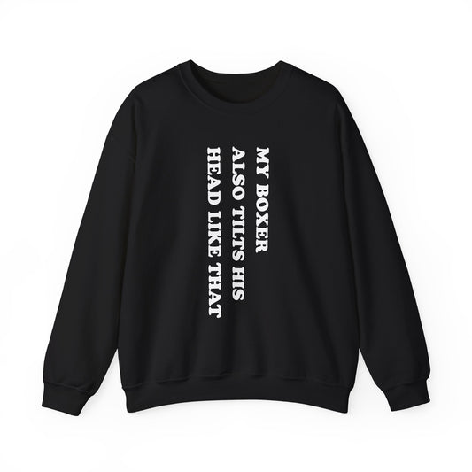 Boxer Tilt His Head Crewneck Sweatshirt