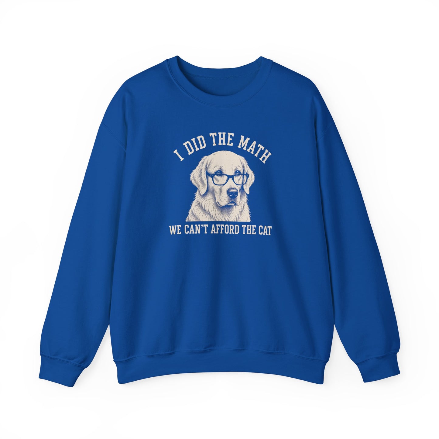 Golden Retriever Ban the Cat Crewneck Sweatshirt Royal