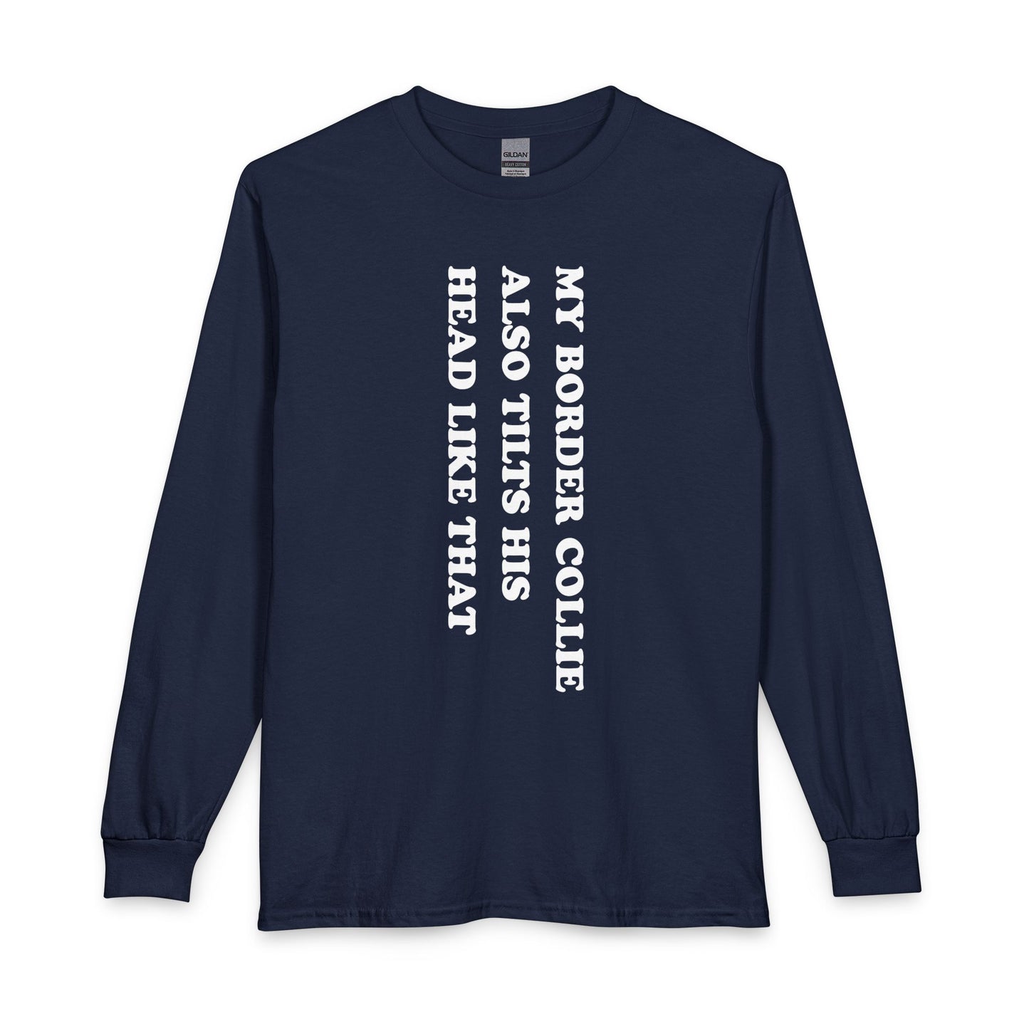 Border Collie Tilt His Head Long Sleeve