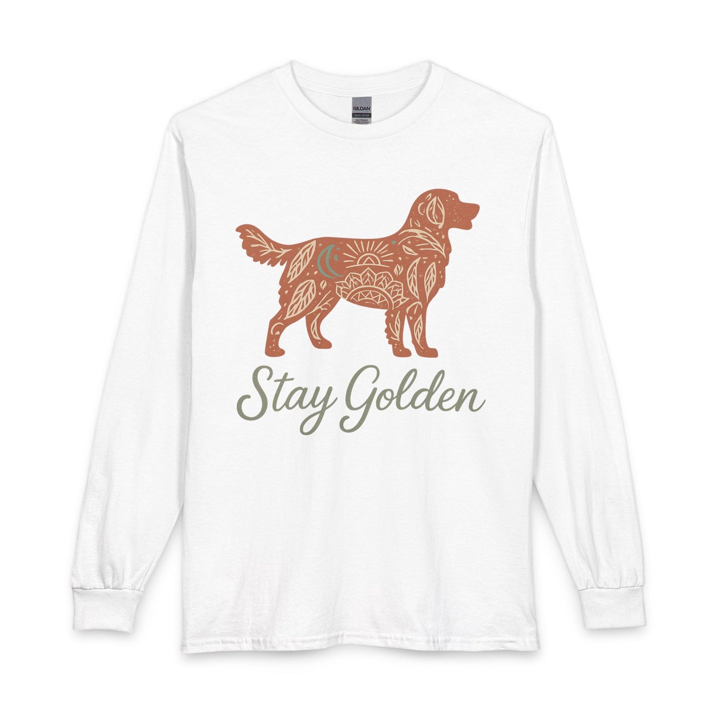 Stay Golden Retriever Long Sleeve