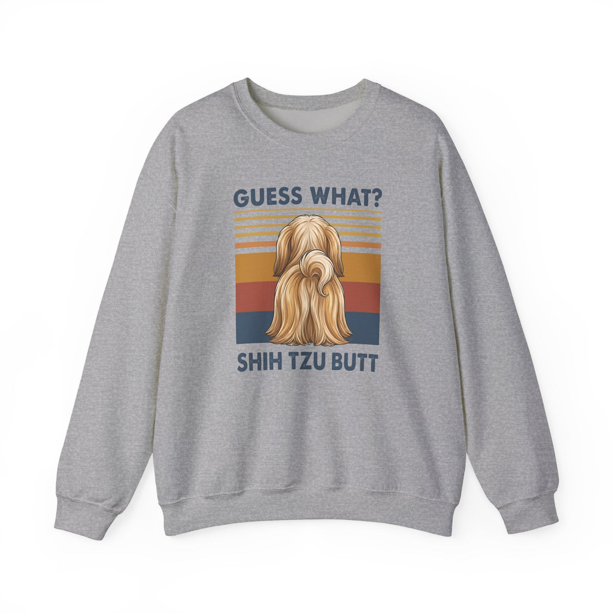 Shih Tzu Guess What Crewneck Sweatshirt