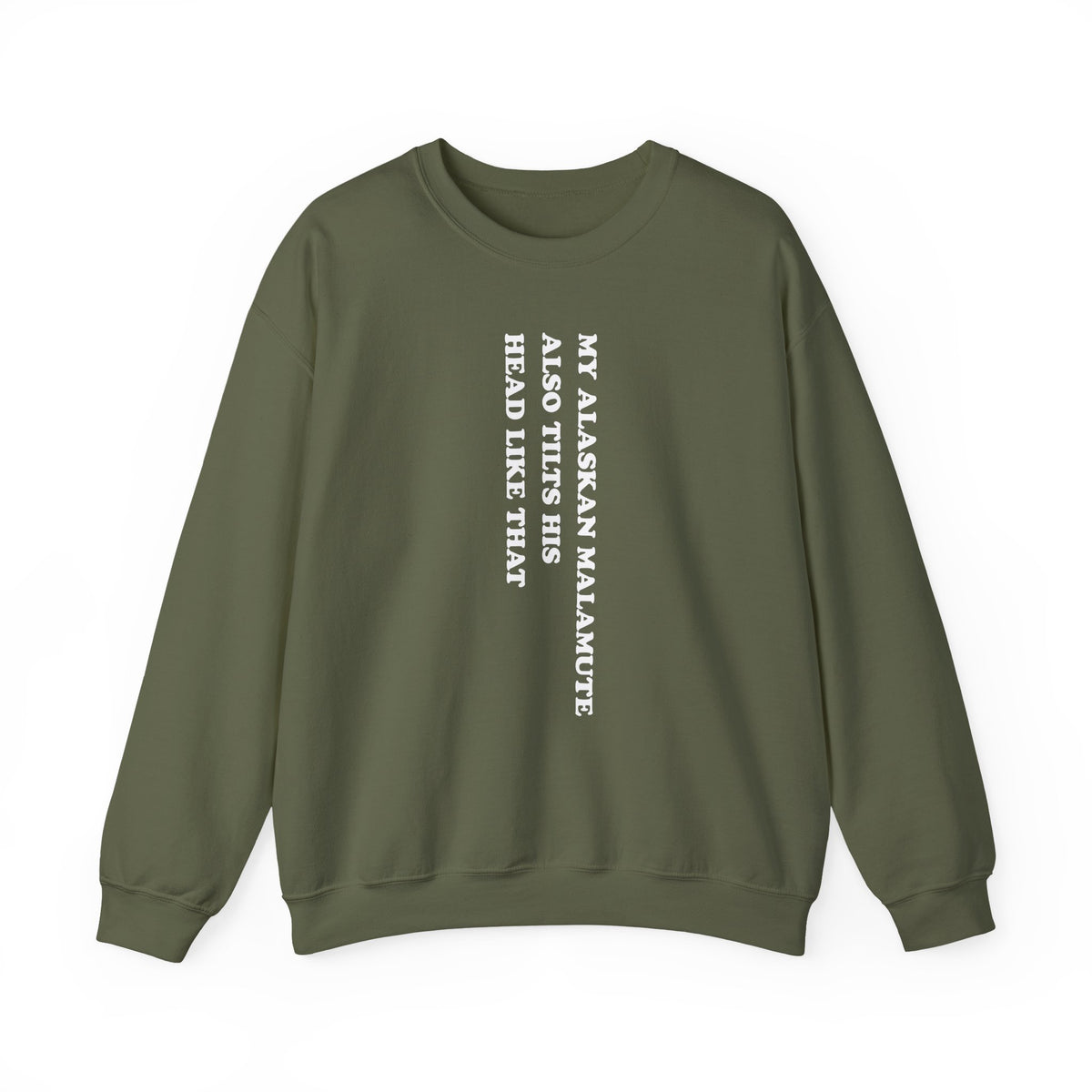 Alaskan Malamute Tilts His Head Crewneck Sweatshirt Military Green