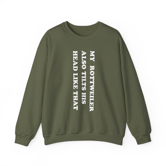 Rottweiler Tilts His Head Crewneck Sweatshirt
